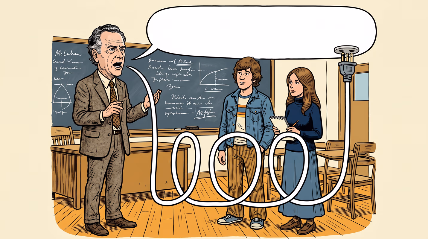 Retro illustrated comic-style scene of a bespectacled, grey-haired professor (McLuhan) lecturing in a classroom before two students, a looping electrical cord running from his open mouth to a large blank speech bubble plugged into a wall outlet.